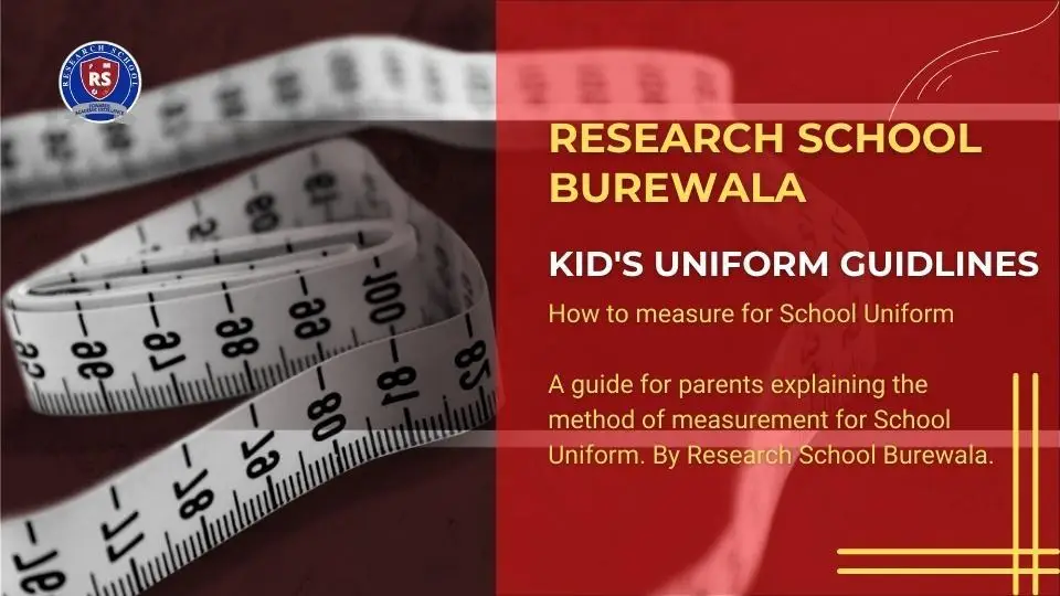 How to Measure School Uniforms: Research School Burewala Uniform Guidline How to Measure School Uniform Research School Burewala Guidelines